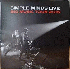 Simple Minds : Big Music Tour 2015